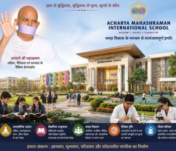 acharya Mahashraman international school